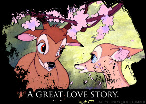 quote quote of the day bambi movie tagline disney tagline tagline ...