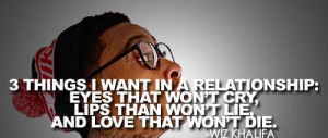 wiz khalifa, celebrity, quotes, sayings, about relationships ...