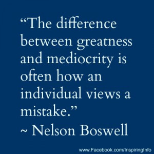 ... is often how an individual views a mistake. - Nelson Boswell #quotes