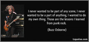 More Buzz Osborne Quotes