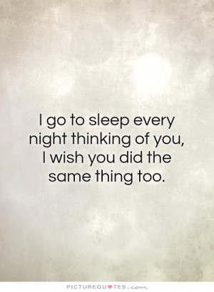 Good Night Quotes Thinking Of You Quotes Sleep Quotes Night Quotes I ...