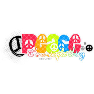 Peace Graphics, Love Graphics, Peace Quotes