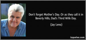More Jay Leno Quotes
