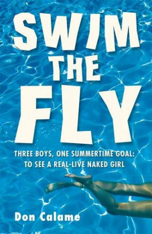 Review: Swim The Fly by Don Calame