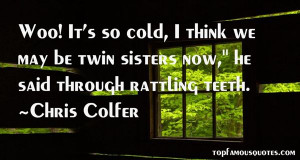 Top Quotes About Twin Sisters