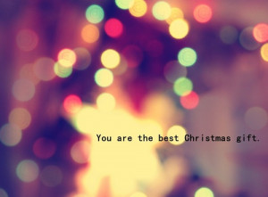 you are the best christmas gift