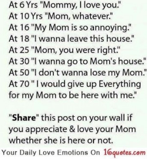 Never take your Mom for granted.