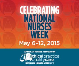 the kick-off of the 2015 National Nurses Week! National Nurses Week ...