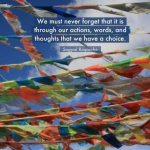 , and thoughts that we have a choice.