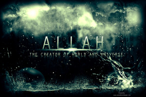 Allah – The Creator of World & Universe