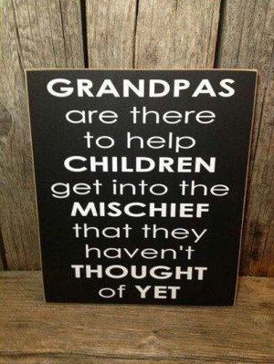 Mischief, grandpas, children