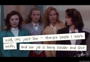 Heathers Quotes 14 'heathers' quotes we hope