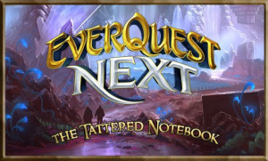 The Tattered Notebook More quips, quotes, and EQ Next tidbits from SOE ...