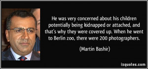More Martin Bashir Quotes