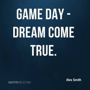 Alex Smith Quotes