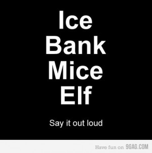Ice-Bank-Mice-Elf-I-Spank-Myself-Hilarious