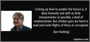 More Ian Hacking Quotes