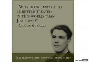 found for Leonard Ravenhill on http://www.sermonindex.net