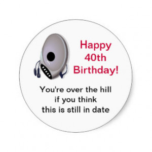 Cd Player Over The Hill 40th Birthday Sticker