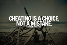 cheating quotes | Tumblr