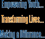 Empowering Youth, Transforming Lies, Making A Difference