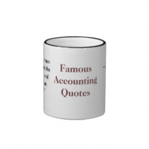 Famous Accounting Quote Gifts - T-Shirts, Art, Posters & Other ...