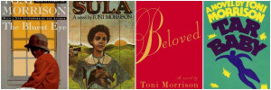 The Bluest Eye, Sula, Beloved, and Tar Baby by Toni Morrison