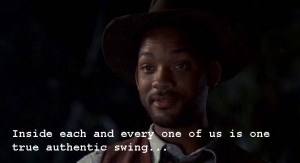 ... of movie character quotes - Bagger Vance - The Legend of Bagger Vance