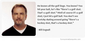 Bill Engvall funny quotes