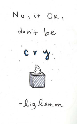 Liz Lemon quotes, illustrated - Catherine Palmeno