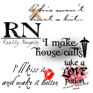 Quotes http://truetagginlove.blogspot.com/2010/01/naughty-nurse ...