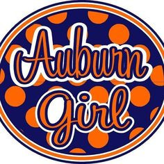 ... auburn games auburn girls auburn football auburn tigers auburn