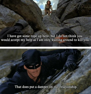 The great thing about princess bride is you don't even have to change ...