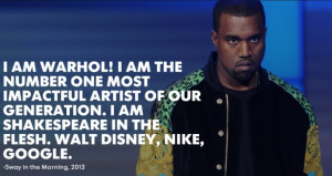 Kanyes Confidence in Quotes - 08