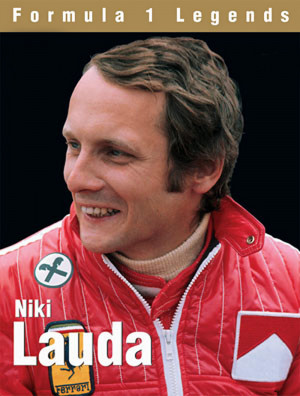 biography of Formula 1 champion driver Niki Lauda and the 1976 crash ...