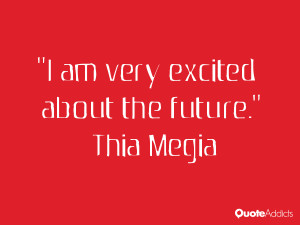 am very excited about the future Wallpaper 3