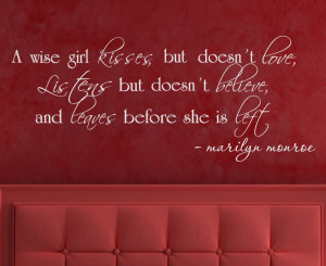 marilyn monroe quotes a wise girl kisses but doesnt love
