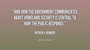 And how the government communicates about homeland security is central ...