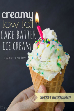 {Low Fat} Cake Batter Ice Cream with a secret ingredient!: Low Fat ...