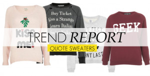 Trend Report: Quote Sweaters