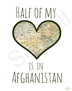 Half of My Heart is in Afghanistan