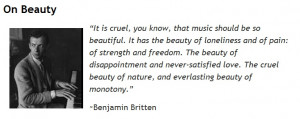 Benjamin Britten on beauty and music