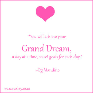 Top 8 Aha Moments: Grand Dream Quote by Sue Levy