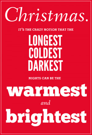 warmest, brightest, christmas, quotes