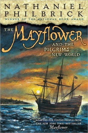 Start by marking “The Mayflower & the Pilgrims' New World” as Want ...