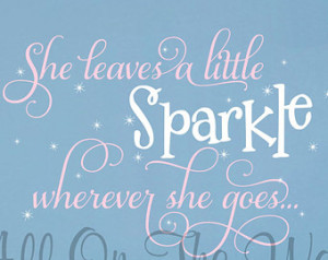 ... Nursery Wall Decal Saying Baby Girl Vinyl She Leaves A Little Sparkle