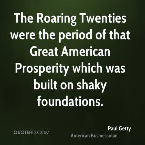 ... -getty-businessman-quote-the-roaring-twenties-were-the-period-of.jpg