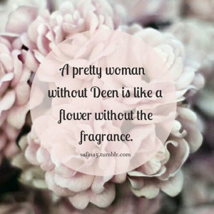Modesty in a woman is her real beauty.