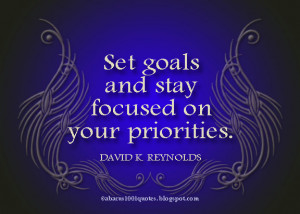 ... goals. So i need to focus on my goals and set proper priorities to