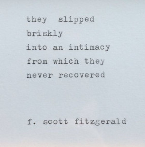 ... Fitzgerald Love Quotes, Sappy Quote, Quotes F Scott Fitzgerald, Quotes